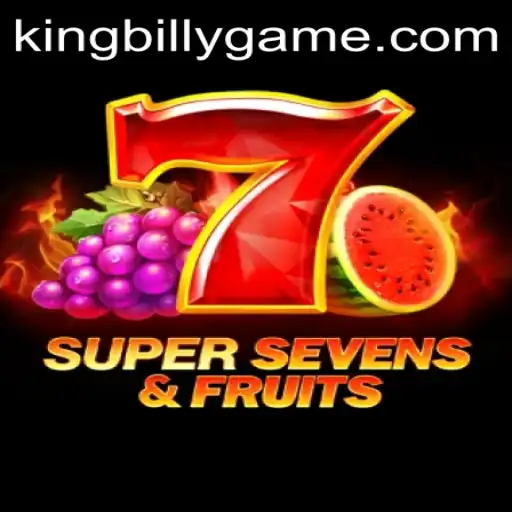 The Exciting World of 7SuperSevensFruits in King Billy's Realm