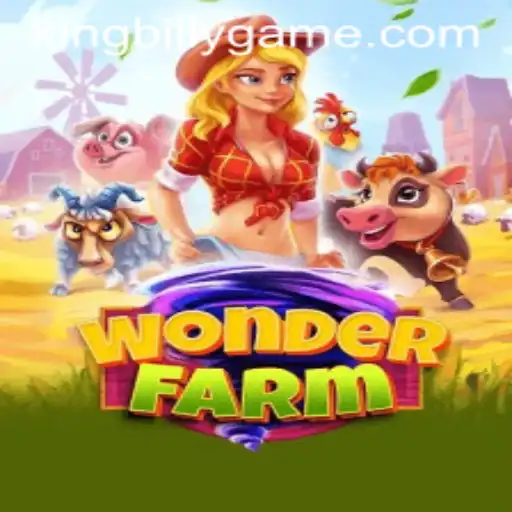 Exploring the Magic of WonderFarm: A Journey with King Billy